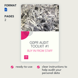 Buy in from staff - GDPR Audit Toolkit - #1
