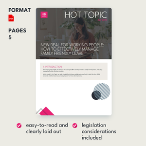 Hot Topic - Managing Family-Friendly Leave & Flexible Work Requests