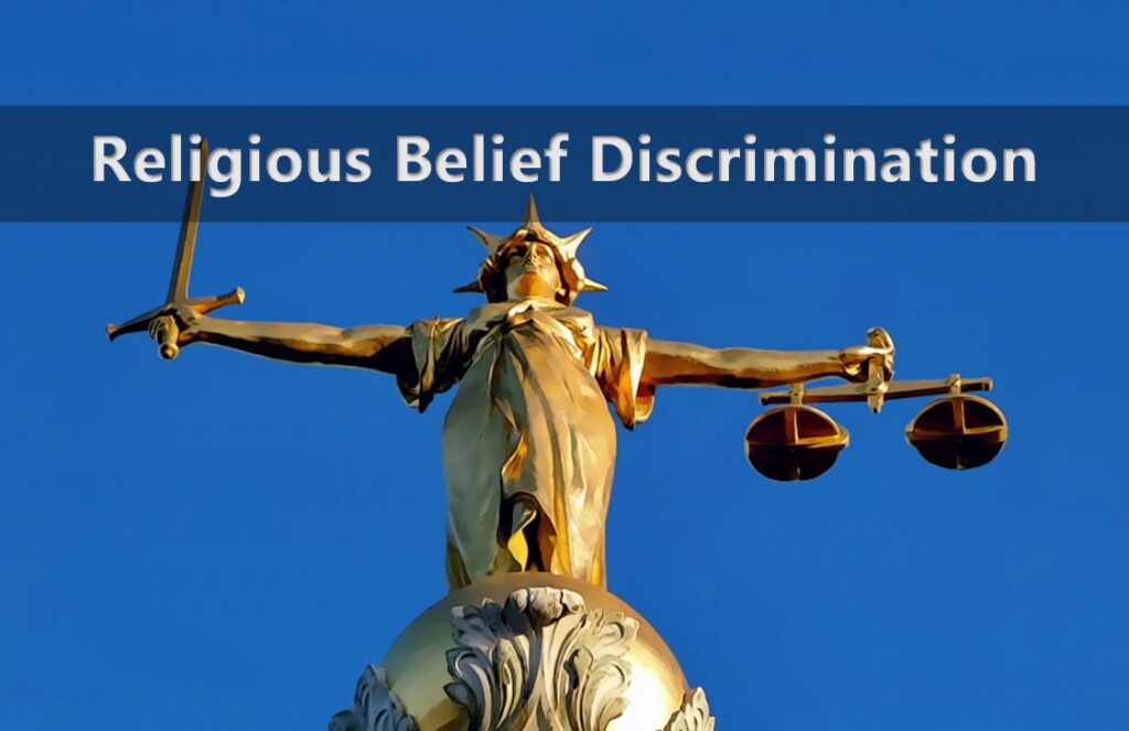 Religious Belief Discrimination - Employment Tribunal Case - Employment Law - HR Solutions