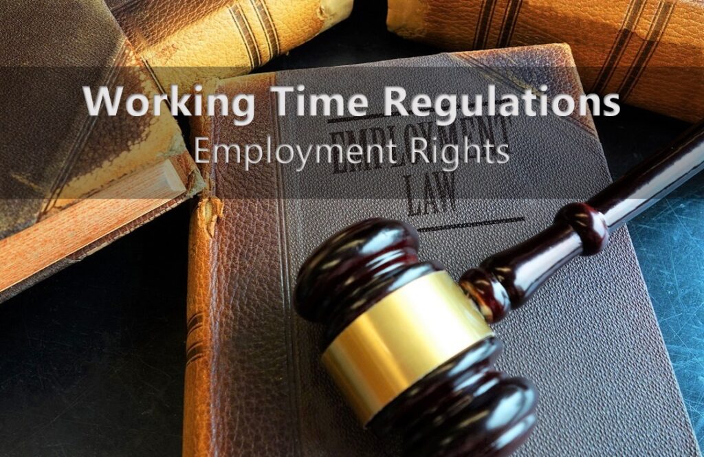 Working Time Regulations - Employment Rights - Employment Tribunal Case - HR Solutions